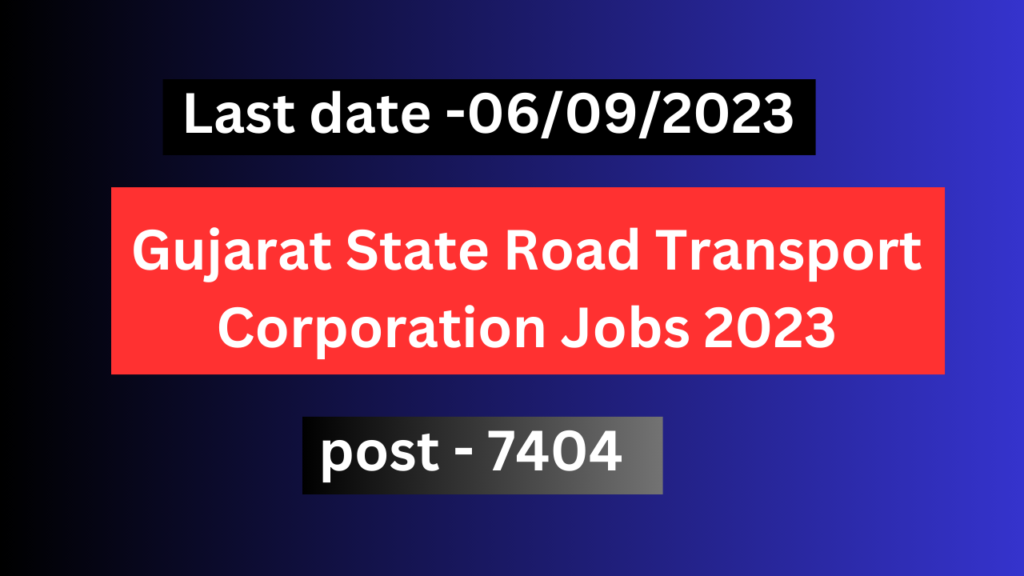 GSRTC Recruitment 2023 Apply Online